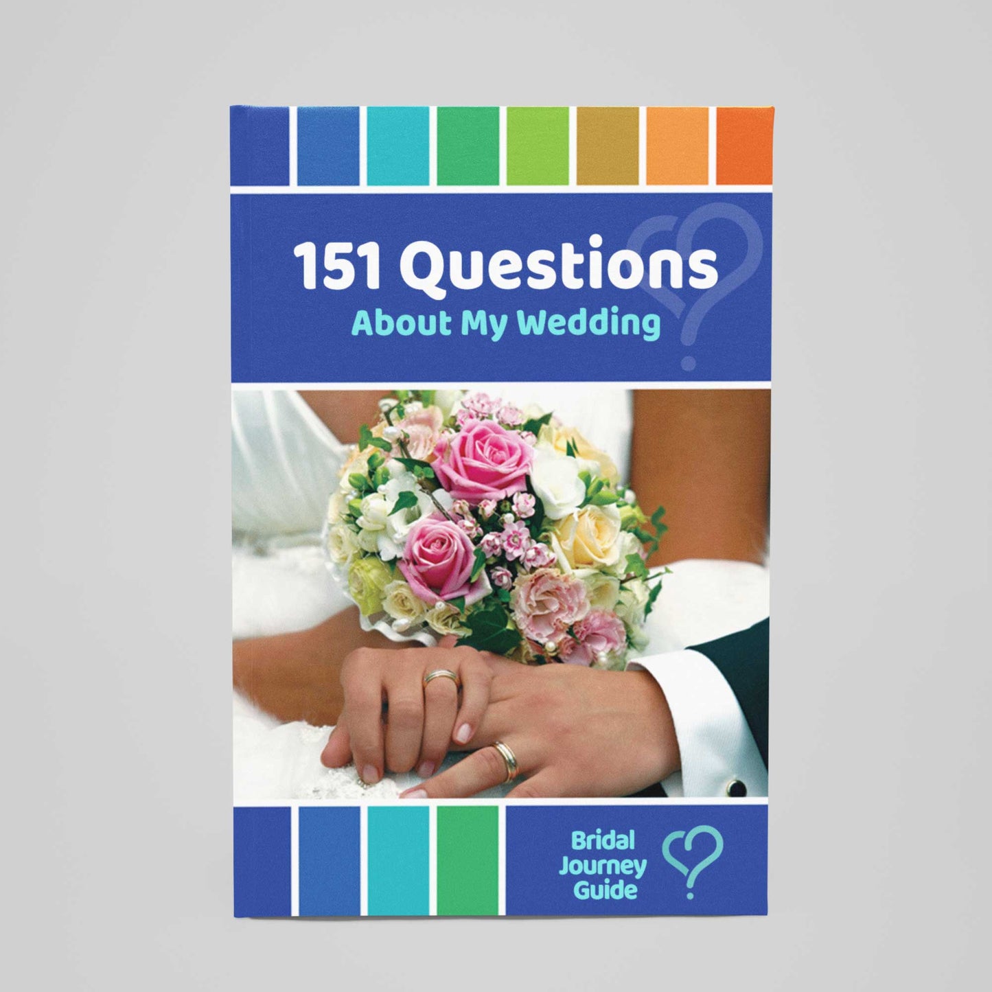 151 Questions About My Wedding